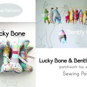 May include: Two sewing patterns for patchwork toys: Lucky Bone and Bently Fish. The Lucky Bone pattern shows a bone-shaped toy made of colorful patchwork fabric. The Bently Fish pattern shows a fish-shaped toy made of colorful patchwork fabric.