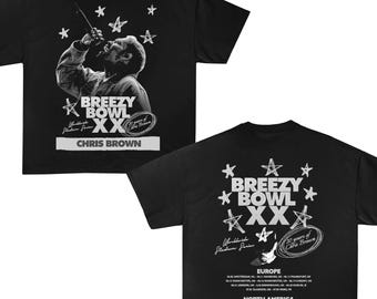 Chris Brown Breezy Bowl XX Tour T-Shirt, Chris Brown Album Shirt, Chris Brown Fan Gift, Chris Brown Merch