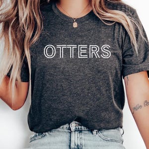 Otter TShirt Animal Lover Tee Dad of Otters Tee Otter Lover Shirt Funny Otter Shirt Pet Lover T Shirt  women gift for mom T-Shirt for her