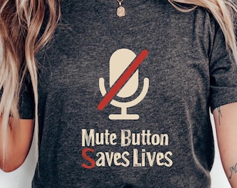 Dempen-knop redt levens Shirt grappig T-shirt met zoomvergader Virtual Call Design thuiswerken cadeau voor thuiswerkers