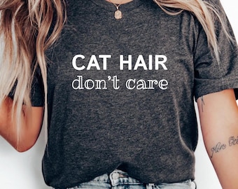 Cat Shirt Gifts for Cat Lovers Tee Gift For Cat Mom TShirt Cat Owner Gift Funny Cat Shirt for pet lover T-shirt for animal lover T shirt