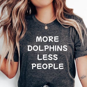 Dolphin Lover Shirt Pet Lover Shirt Dolphin Shirt Mom Dolphin Gift Funny Dolphin Shirt for pet lover T-shirt for animal lover T shirt women