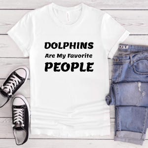 Dolphin Shirt Gifts for Dolphin Lovers Tee Gift For Dolphin Mom TShirt Dolphin Gift Funny Dolphin Shirt for pet lover T-shirt animal T shirt