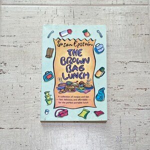 Vintage 1996 &quot;The Brown Bag Lunch&quot; Draagbare recepten Reizen Kamperen Wandelen Werkschool Kookboek Paperback Eenvoudig koken