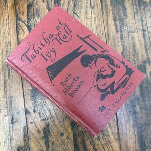 Vintage 1911 Book “Tabitha at Ivy Hall”  Hardcover Rare Book Antique Red Set Decor Ruth Alberta Brown