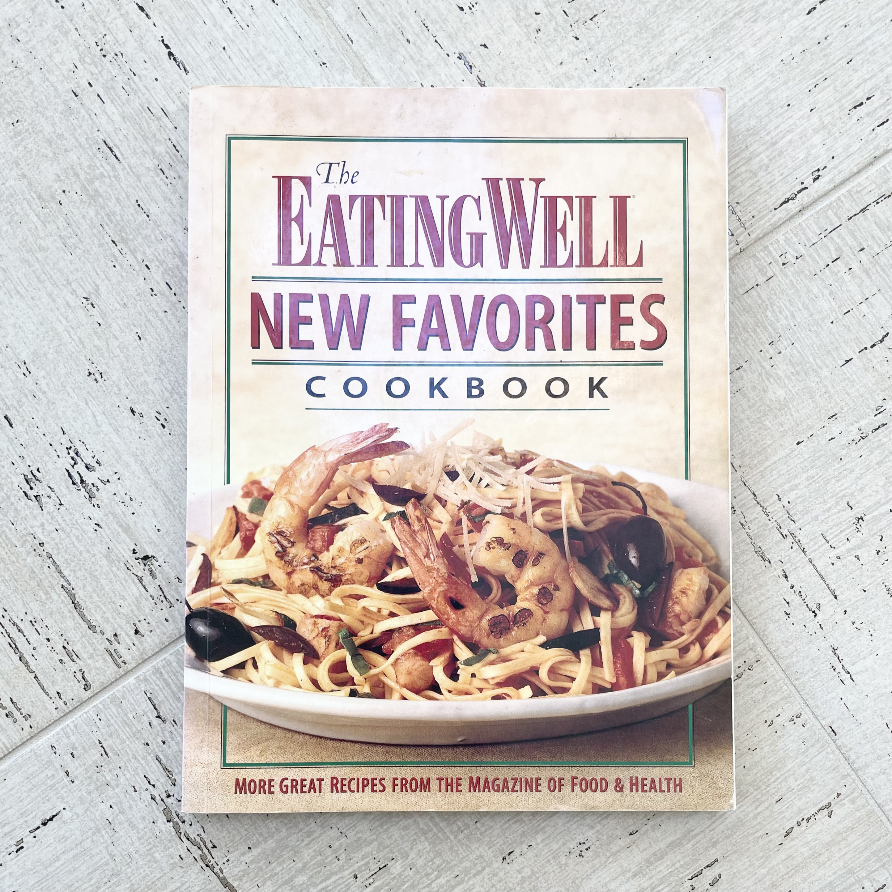 Vintage 1995 Eating Well New Favorites Cookbook Healthy Recipes Diet ...