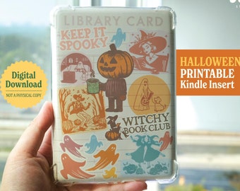 Könnte beinhalten: Druckbarer Halloween-Kindle-Einsatz mit einer Kürbisfigur, Geistern und dem Text "Library Card Keep It Spooky" und "Witchy Book Club".