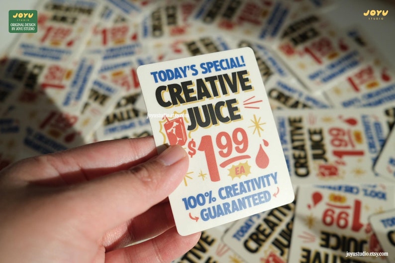 May include: A rectangular sticker with the text "TODAY'S SPECIAL! CREATIVE JUICE" in blue and black. The price is &pound;1.99. The sticker also says "100% CREATIVITY GUARANTEED". The background is filled with similar stickers.