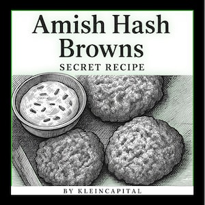 Könnte beinhalten: Illustration von Amish Hash Browns, mit dem Text "Amish Hash Browns Secret Recipe" oben. Das Bild zeigt eine Schüssel mit Hash Browns und drei Hash Brown-Patties.