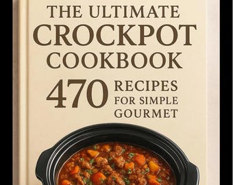 Crockpot-kookboek: 470 gastronomische slowcookerrecepten (digitale pdf)