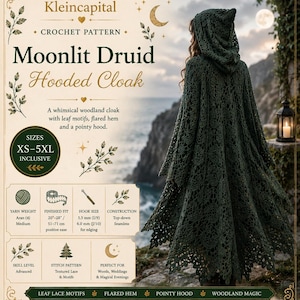 Puede incluir: Un patrón de ganchillo para una capa con capucha Moonlit Druid de Kleincapital. El documento incluye texto, ilustraciones de hojas y una foto de una capa con capucha de color verde oscuro con patrón de encaje y dobladillo acampanado.