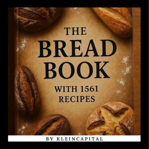 The Bread Book with 1561 Recipes