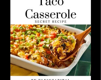 Taco Casserole recipe Easy Homemade Meal (Digital Download PDF)