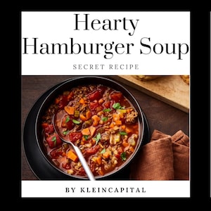 Pode incluir: Uma tigela preta cheia de Sopa de Hambúrguer Saborosa, uma receita secreta. A sopa contém carne moída, vegetais picados e tomates. Uma colher de prata está na sopa. O texto "Hearty Hamburger Soup" está no topo.