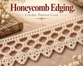 Vintage Honeycomb Crochet Lace Edging Pattern Card (Digital Download)