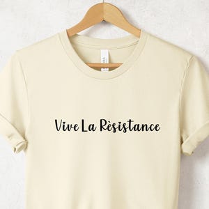 Vive La Resistance Shirt, Women Vive La Resistance Shirt, Feminist Shirt, Feminist Gift, Empowering Shirt for Women, Women&#39;s Rights Shirt