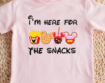 I'm Here For The Snacks Shirt, Disney Snacks Girls Shirt, Disney Food Shirts, Disneyland Shirts, Disneyworld Vacation T-shirt