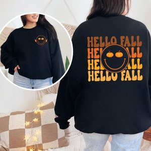 Hello Fall Sweatshirt, Fall Sweatshirt, Thanksgiving Sweatshirt, Pumpkin Lover Hoodie, Fall Vibes Sweatshirt, Fall Hoodie, Autumn Sweatshirt