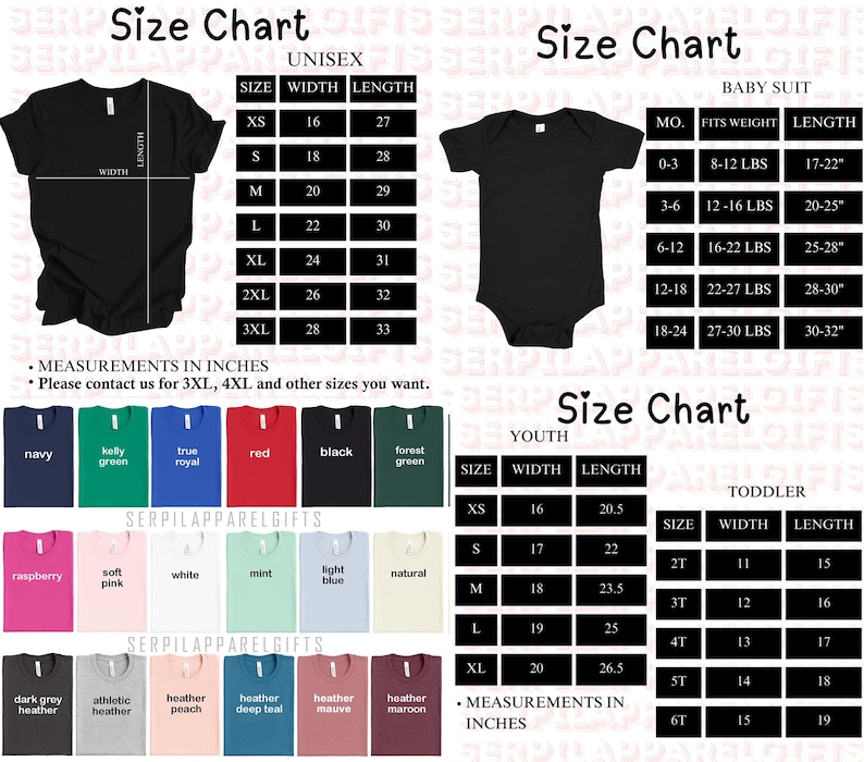 K&ouml;nnte beinhalten: Eine Gr&ouml;&szlig;entabelle f&uuml;r Unisex-T-Shirts, Baby-Anz&uuml;ge, Jugend- und Kleinkindkleidung. Die Tabelle enth&auml;lt Ma&szlig;e in Zoll f&uuml;r Breite und L&auml;nge sowie Farbauswahlen. Der Text "SERPILAPPARELGIFTS" ist sichtbar.