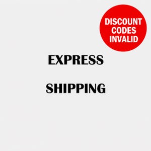 May include: A white graphic sign featuring the black text EXPRESS SHIPPING centered in the middle. In the upper right corner, there is a red circular emblem containing the white text DISCOUNT CODES INVALID, clearly displayed against the white background.