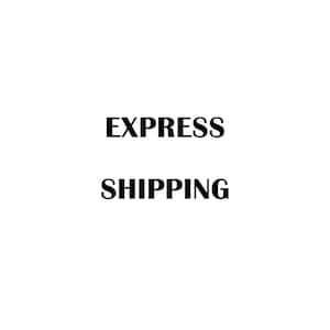 May include: Black and white text that reads "EXPRESS SHIPPING"