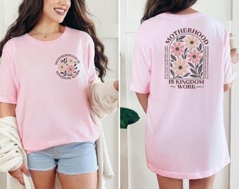 Comfort Colors Christian Mom Shirt: Motherhood is Kingdom Work