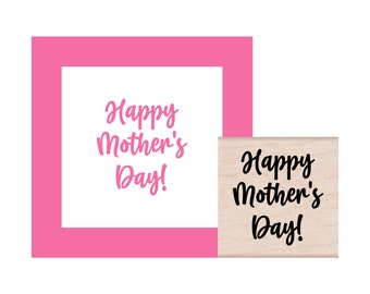 Happy Mothers Day Rubber Stamp