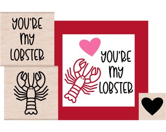 NEW for 2022 You're my Lobster Rubber Stamp set