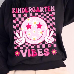 Kindergarten Vibes Smile Face Png, Back to School Kindergarten PNG, Kindergarten Girls, First Day of School Gift for Teacher & Student