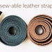 see more listings in the LEATHER STRAPS &WEBBING  section