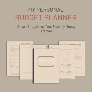 Pode incluir: Um planejador de orçamento bege com o texto "MY PERSONAL BUDGET PLANNER" e "Smart Budgeting: Your Monthly Money Tracker". O planejador inclui seções para o orçamento mensal, notas, um calendário de 2025 e uma análise da concorrência.