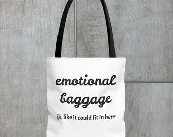 Emotional Baggage Tote Bag: Fun Mental Health Gift