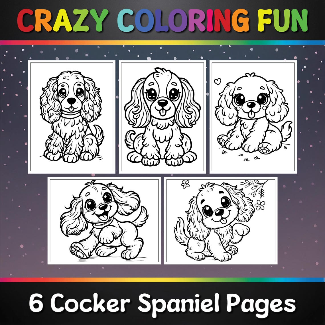 Cute Cocker Spaniel Printable Coloring Pages, 6 Pages, A4 & Letter Size ...