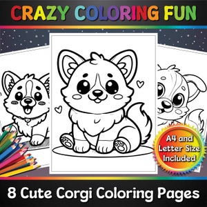Cute Corgi Adventures Printable Coloring Pages, 8 Pages, A4 & Letter Size, PDF, Ready to Print, For Kids, Coloring Book, Crazy Coloring Fun