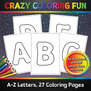 A-Z Buchstaben, Ausmalbilder, 27 Seiten, A5, Postkarte und Half-Letter-Größen, PDF, fertig zum Drucken, für Lehrer, Kinder, pädagogisch