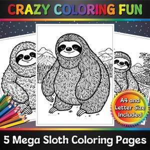 Mega Sloth Adventures Printable Coloring Pages, 5 Pages, A4 & Letter Size, PDF, Ready to Print, For Kids, Coloring Book, Crazy Coloring Fun