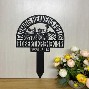 Farmer Memorial Stake Garden Stake, Personalized Farmer Name Sign Grave Maker, Farmer Memorial Plaque, Farmer Loss Yard Sign Tractor Sign