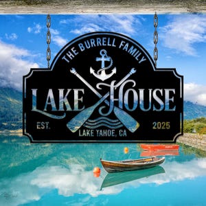 Custom Lake House Sign, Lake Gifts, Family Lake House Sign, Custom Metal Sign, Lake house decor, Gift For Him, Outdoor Decor, Housewarming