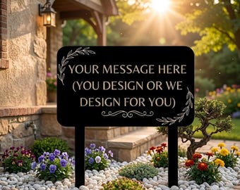 Custom Garden Sign, Design Your Own Metal Sign, Personalized Lawn Decor, Custom Yard Sign for Events or Home Garden Decor