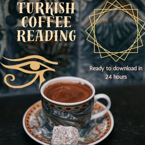 Cartomanzia con il caffè turco, lettura della tazza in giornata, lettura del futuro, lettura tradizionale ottomana, lettura dettagliata della fortuna