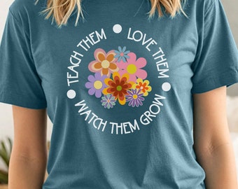 Teach Them Watch Them  Grow Literacy Coach Shirt For Gifted Teacher Shirt First Grade Teach Shirt For Literacy Specialist Literacy Gift