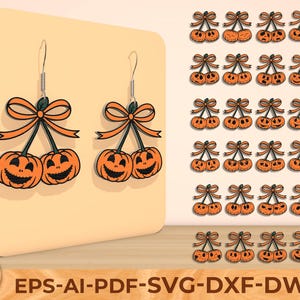 May include: Orange pumpkin earrings with black carved faces and orange bows. The earrings are displayed on a light orange background. Additional pumpkin earring designs are shown in a grid. The text "EPS-AI-PDF-SVG-DXF-DWG" is at the bottom.