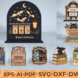 May include: A collection of decorative wooden book trackers with various designs. One features a bat and moon motif, displaying "Books Read This Year" and "Kate's Library." Other designs include a cat, dragon, and bookshelf themes, with counters for tracking books read.