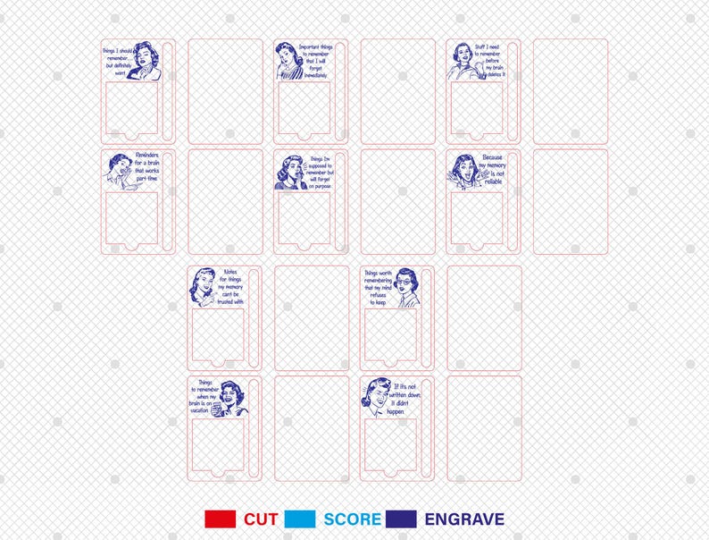 May include: A collection of laser-cut cards with retro illustrations of women and humorous text. The cards are designed with cut, score, and engrave lines, featuring phrases like "Things I should remember" and "Because my memory is not reliable."