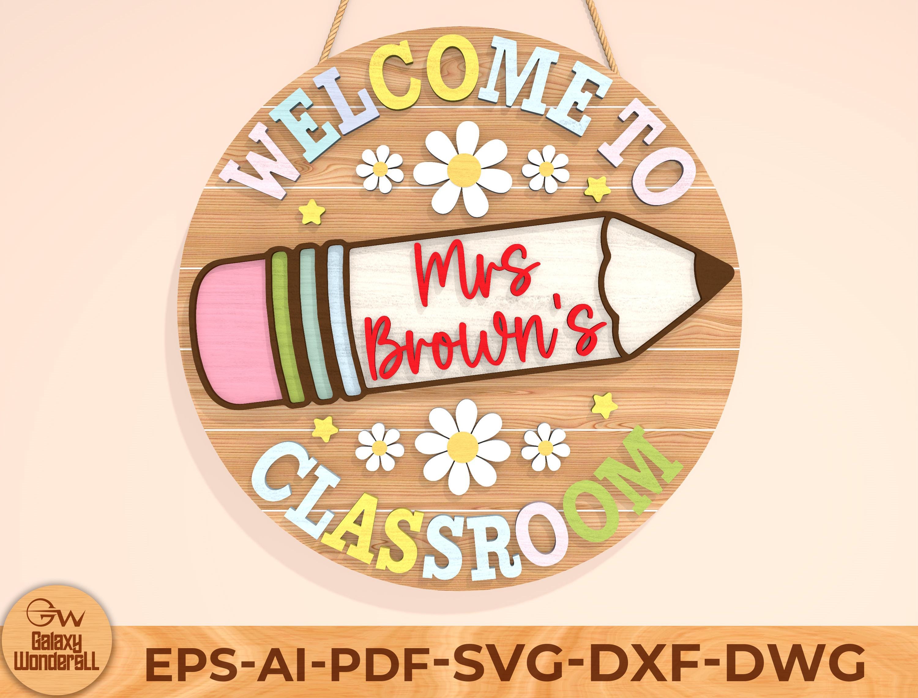 Vector Classroom Sign Classroom Sign Bundle SVG: Teacher Door Hanger, Laser Cut File (digital ...