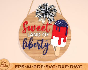 Patriotic Ice Cream Welcome Sign SVG: 4th of July Door Hanger (Laser Cut Files)
