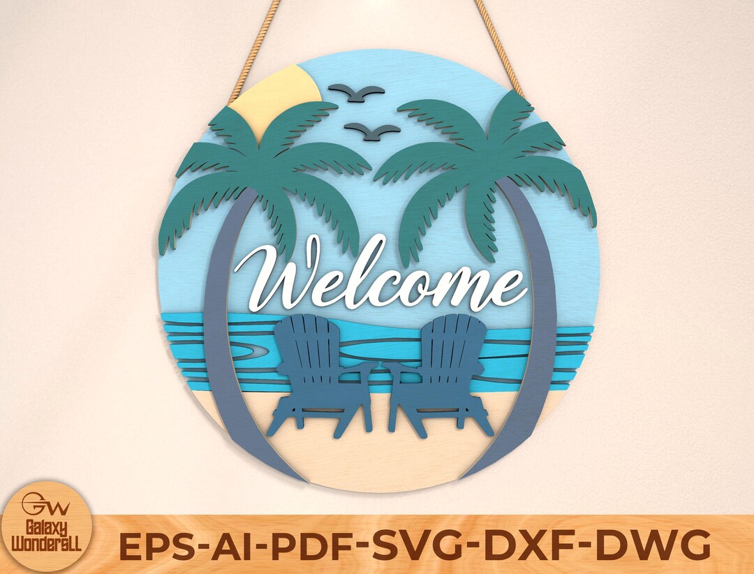 Beach Welcome Sign SVG ,beach Door Hanger SVG , Laser Cut Files ,beach ...