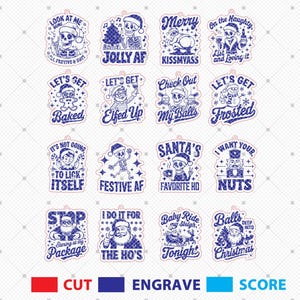 May include: A collection of blue and white Christmas ornaments with humorous phrases and illustrations. Designs include skeletons in Santa hats, a nutcracker, and various festive sayings. The ornaments are designed for cutting, engraving, and scoring.