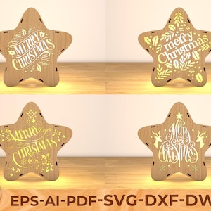 May include: Four wooden star-shaped Christmas decorations with the words "Merry Christmas" in various styles. The stars have cut-out designs and are illuminated from within, creating a warm glow. The bottom of the image shows the text "EPS-AI-PDF-SVG-DXF-DWG".
