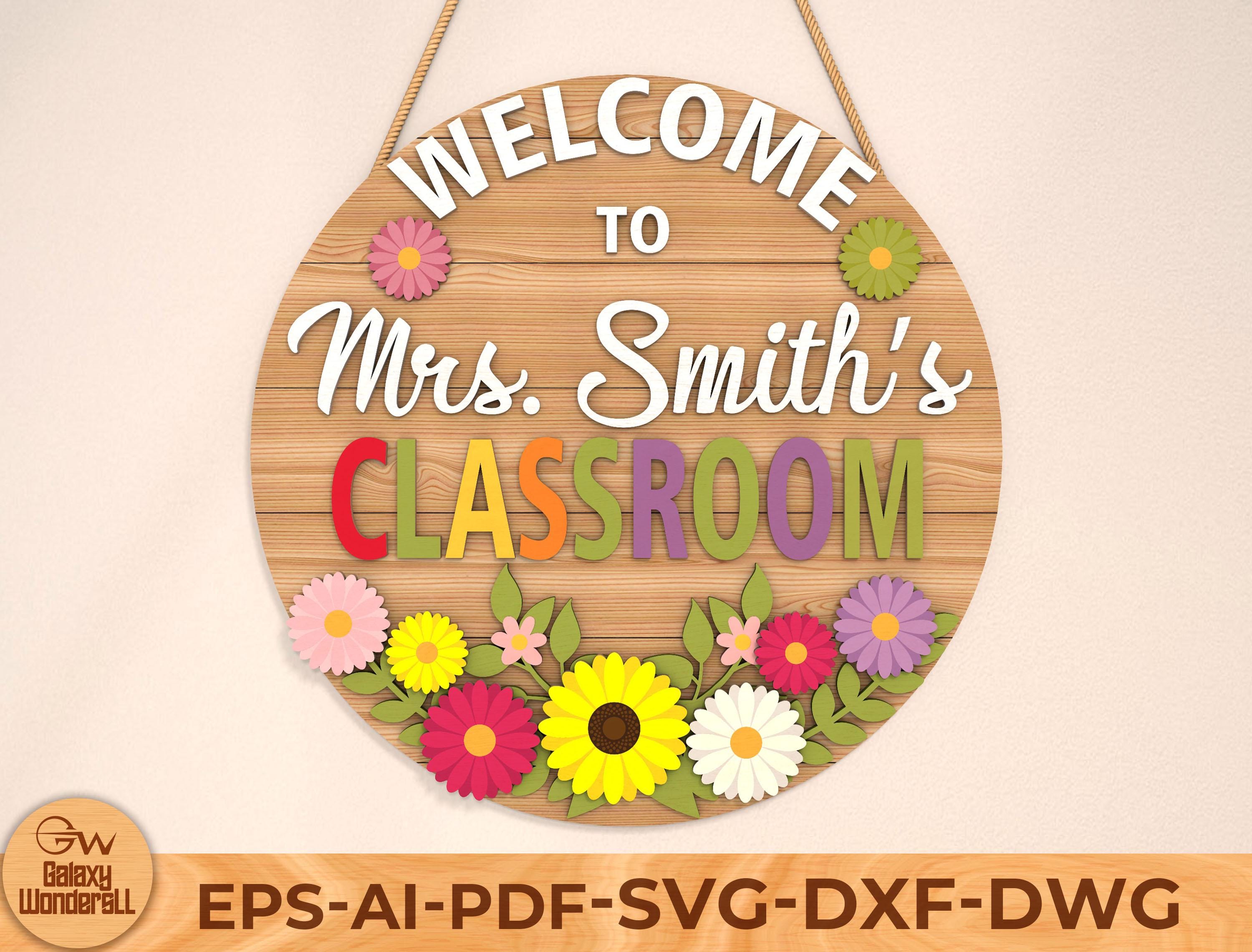 Vector Classroom Sign Classroom Sign Bundle SVG: Teacher Door Hanger, Laser Cut File (digital ...